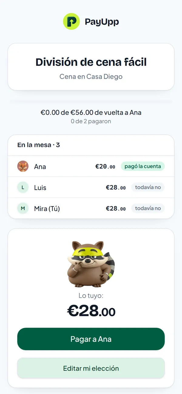 En la mesa: Ana 20 euros, pagó la cuenta; Luis 28 euros; Mira 28 euros; con el botón Pagar a Ana
